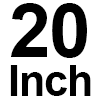 20 Inch