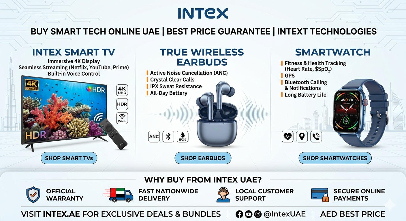 Buy Smart TV, Earbuds & Smartwatch Online UAE – Best Price | Intex Technologies